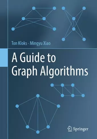 A Guide to Graph Algorithms cover