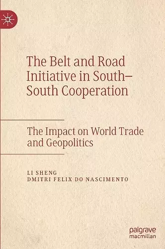 The Belt and Road Initiative in South–South Cooperation cover