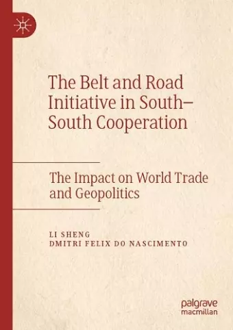 The Belt and Road Initiative in South–South Cooperation cover