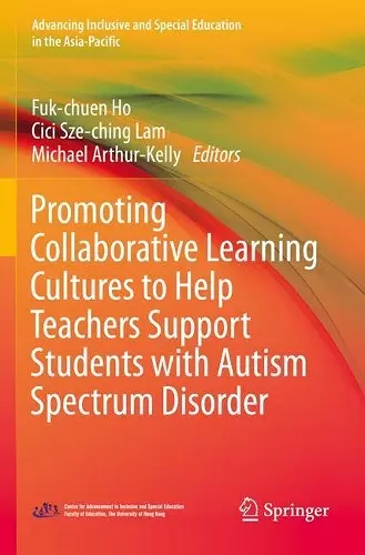 Promoting Collaborative Learning Cultures to Help Teachers Support Students with Autism Spectrum Disorder cover