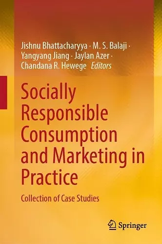 Socially Responsible Consumption and Marketing in Practice cover