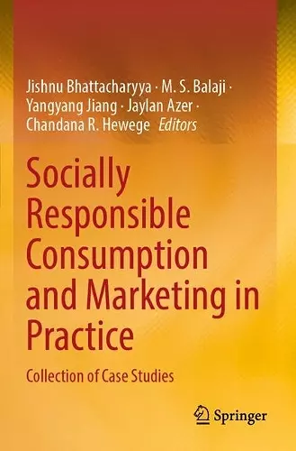 Socially Responsible Consumption and Marketing in Practice cover