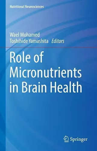 Role of Micronutrients in Brain Health cover