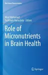 Role of Micronutrients in Brain Health cover