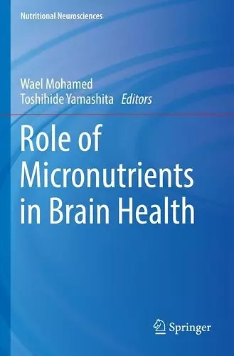 Role of Micronutrients in Brain Health cover