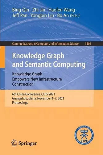 Knowledge Graph and Semantic Computing: Knowledge Graph Empowers New Infrastructure Construction cover