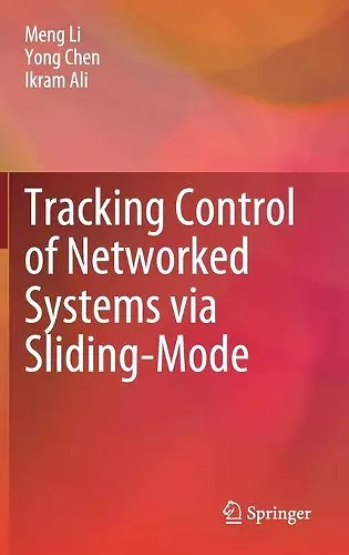 Tracking Control of Networked Systems via Sliding-Mode cover