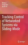 Tracking Control of Networked Systems via Sliding-Mode cover