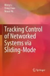 Tracking Control of Networked Systems via Sliding-Mode cover