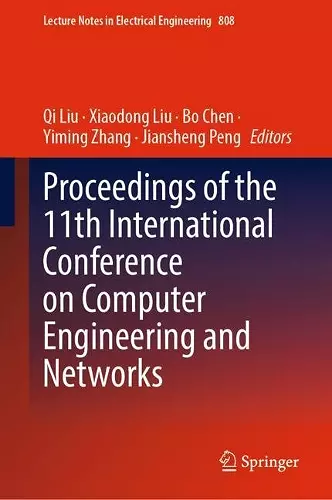 Proceedings of the 11th International Conference on Computer Engineering and Networks cover