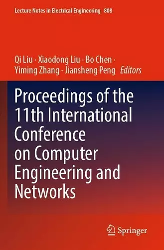 Proceedings of the 11th International Conference on Computer Engineering and Networks cover