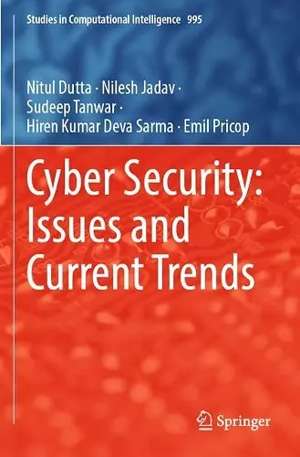 Cyber Security: Issues and Current Trends cover