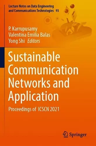 Sustainable Communication Networks and Application cover