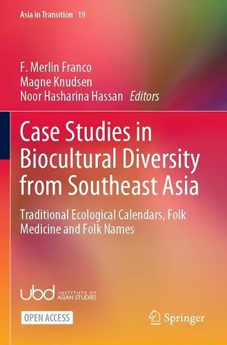 Case Studies in Biocultural Diversity from Southeast Asia cover