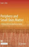 Periphery and Small Ones Matter cover