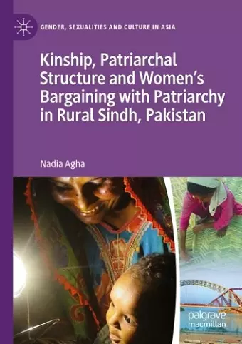 Kinship, Patriarchal Structure and Women’s Bargaining with Patriarchy in Rural Sindh, Pakistan cover