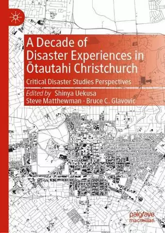A Decade of Disaster Experiences in Ōtautahi Christchurch cover
