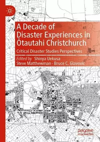 A Decade of Disaster Experiences in Ōtautahi Christchurch cover