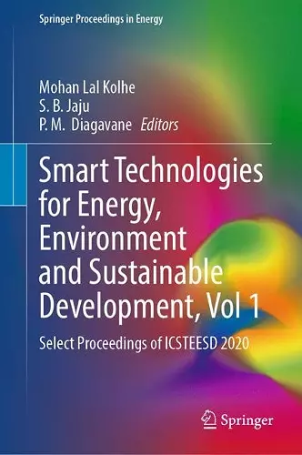 Smart Technologies for Energy, Environment and Sustainable Development, Vol 1 cover