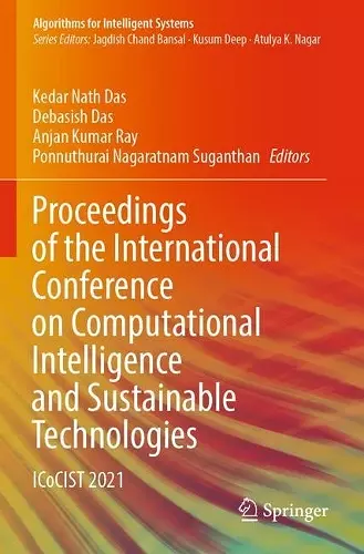 Proceedings of the International Conference on Computational Intelligence and Sustainable Technologies cover