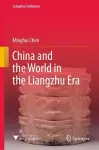 China and the World in the Liangzhu Era cover