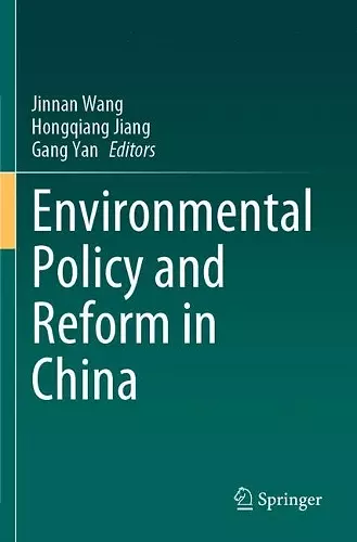 Environmental Policy and Reform in China cover