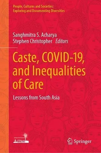 Caste, COVID-19, and Inequalities of Care cover