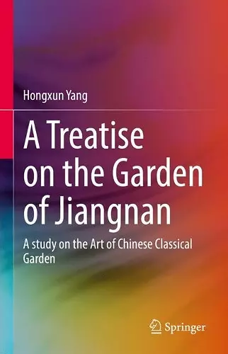 A Treatise on the Garden of Jiangnan cover