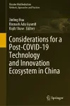 Considerations for a Post-COVID-19 Technology and Innovation Ecosystem in China cover