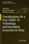 Considerations for a Post-COVID-19 Technology and Innovation Ecosystem in China cover