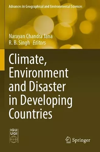 Climate, Environment and Disaster in Developing Countries cover