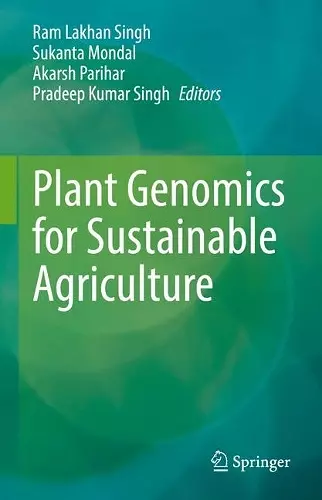 Plant Genomics for Sustainable Agriculture cover