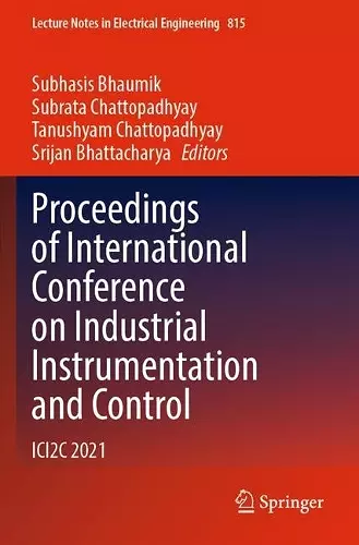 Proceedings of International Conference on Industrial Instrumentation and Control cover