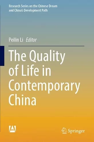 The Quality of Life in Contemporary China cover