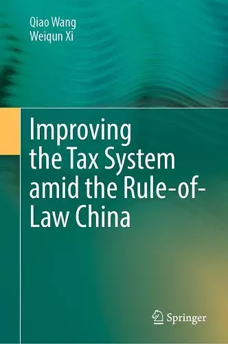 Improving  the Tax System amid the Rule-of-Law China cover