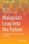 Malaysia’s Leap Into the Future cover