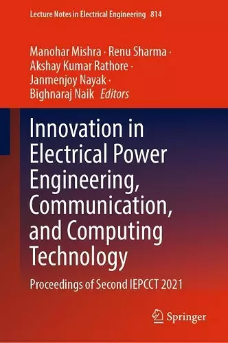 Innovation in Electrical Power Engineering, Communication, and Computing Technology cover