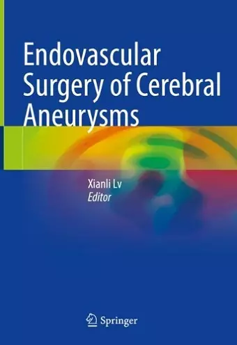 Endovascular Surgery of Cerebral Aneurysms cover