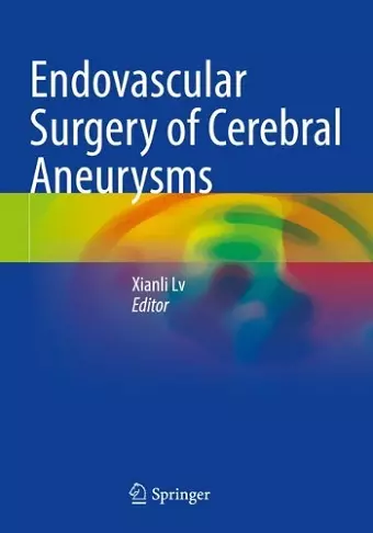 Endovascular Surgery of Cerebral Aneurysms cover