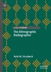 The Ethnographic Radiographer cover