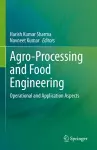 Agro-Processing and Food Engineering cover