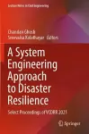 A System Engineering Approach to Disaster Resilience cover