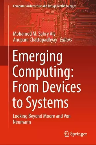 Emerging Computing: From Devices to Systems cover