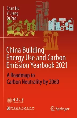 China Building Energy Use and Carbon Emission Yearbook 2021 cover