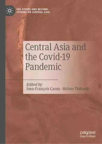 Central Asia and the Covid-19 Pandemic cover