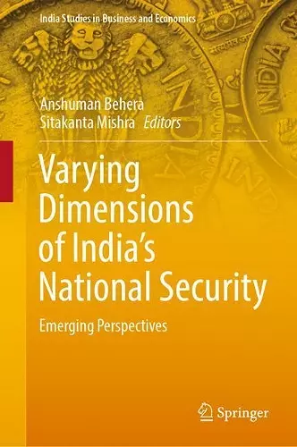 Varying Dimensions of India’s National Security cover