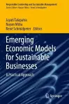 Emerging Economic Models for Sustainable Businesses cover