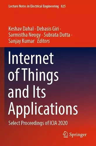 Internet of Things and Its Applications cover