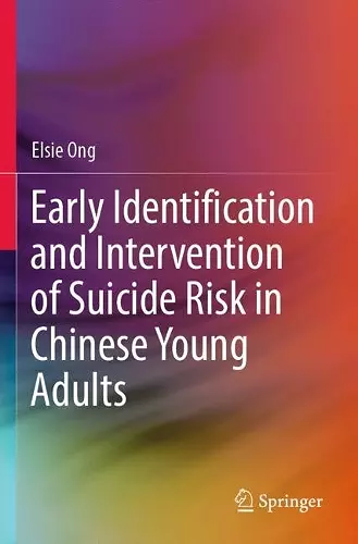 Early Identification and Intervention of Suicide Risk in Chinese Young Adults cover