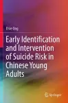 Early Identification and Intervention of Suicide Risk in Chinese Young Adults cover